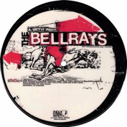 The Bellrays : Get It Right - Chain on You